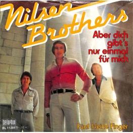 Occ. Single Vinyl: Nilsen Brothers - Aber dich gibt es nur einmal für mich