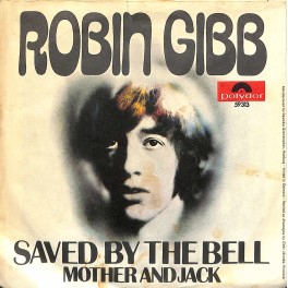 Occ. Single Vinyl: Robin Gibb - Saved by the bell