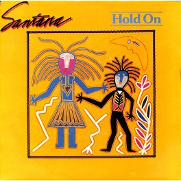 Occ. Single Vinyl: Santana - Hold On / Oxun