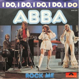 Occ. Single Vinyl: Abba - I do, i do, i do, i do, i do