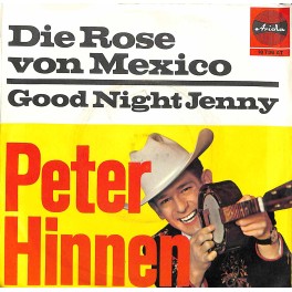 Occ. Single Vinyl: Peter Hinnen - Die Rose von Mexico