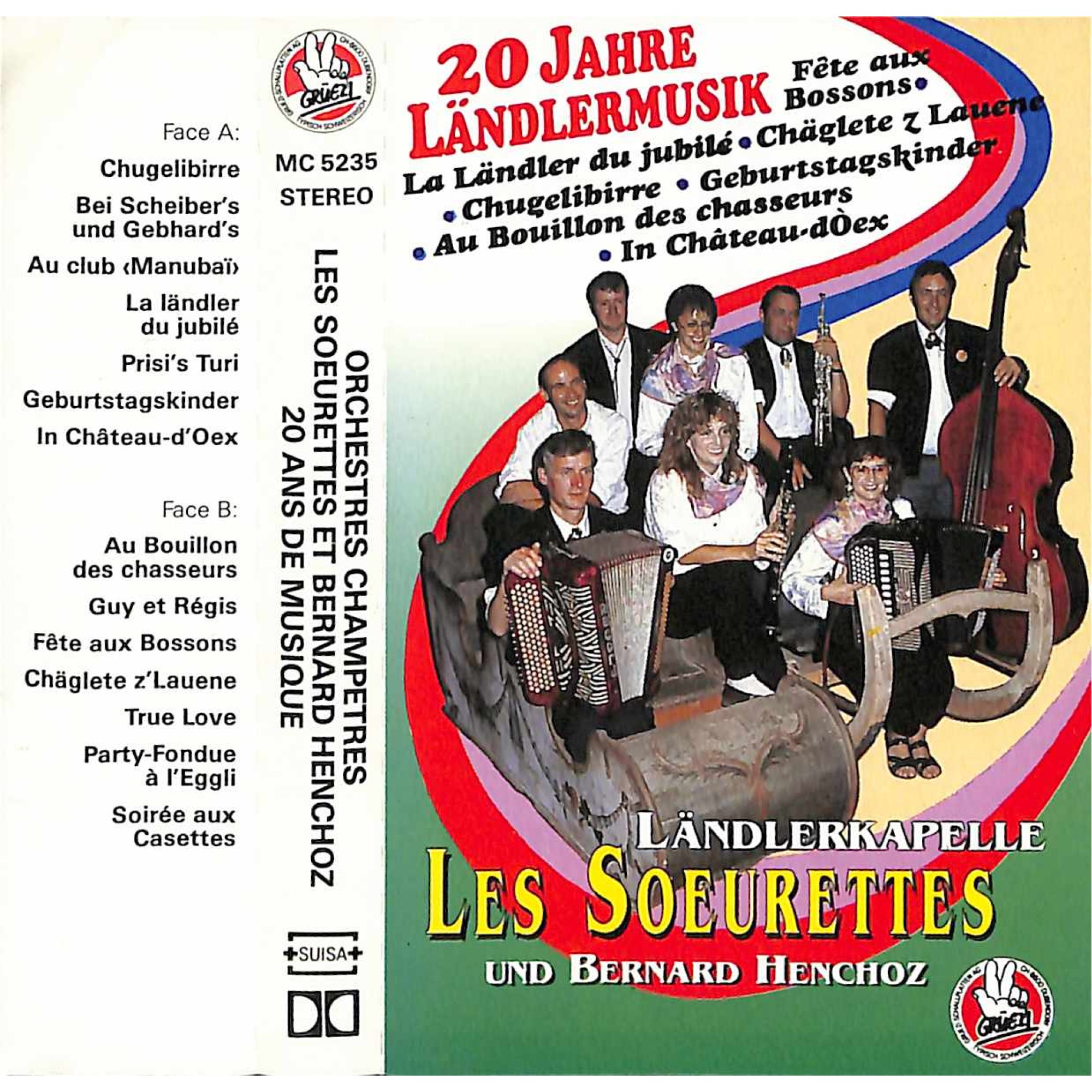 CD Ländlerkapelle Les Soeurettes und Bernard Henchoz - 20 Jahre Ländlermusik CD Ländlerkapelle Les Soeurettes und Bernard Henchoz - 20 Jahre Ländlermusik