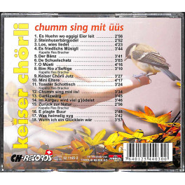CD Chumm sing mit Üüs - Keiser Chörli