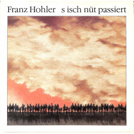 CD-Kopie von Vinyl: Franz Hohler - s isch nüt passiert - 1987