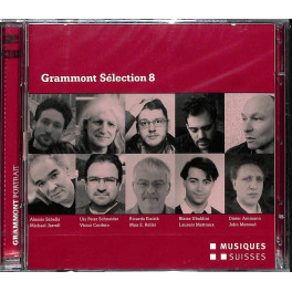 CD Grammont Sélection 8 - Schweizer Uraufführungen 2014 - 2CD