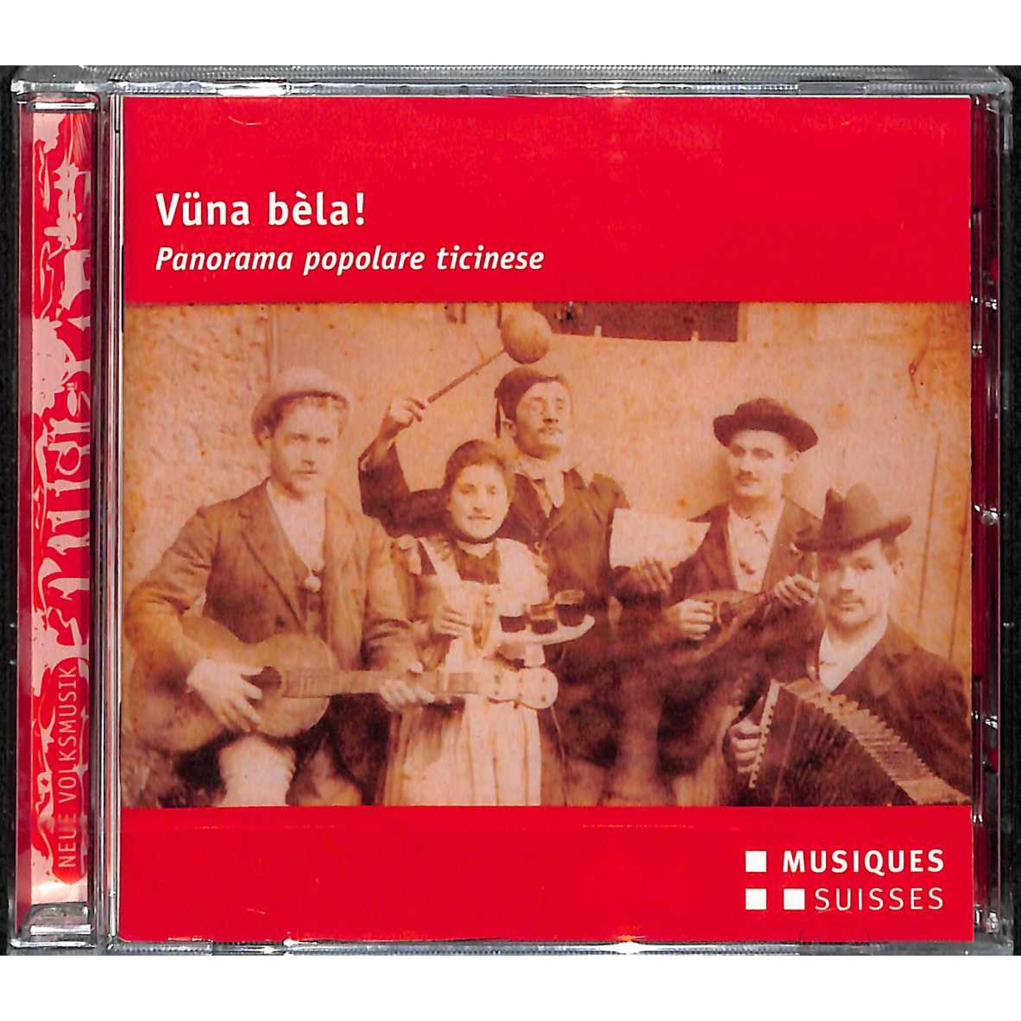 CD Vüna bèla! - Panorama popolare ticinese CD Vüna bèla! - Panorama popolare ticinese