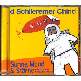 CD Sunne, Mond & Stärne - d'Schlieremer Chind