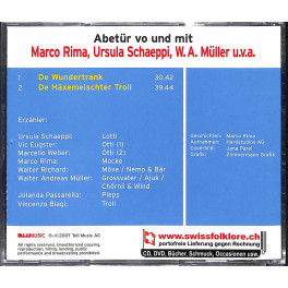 Occ. CD Marco Rima, Ursula Schäppi, W.A. Müller - De Wundertrank, De Häxemeischter