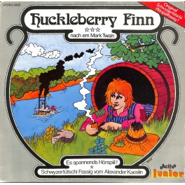 CD: Huckleberry Finn - Schwyzertütsches Hörspiel mit Walter Andreas Müller - 1977