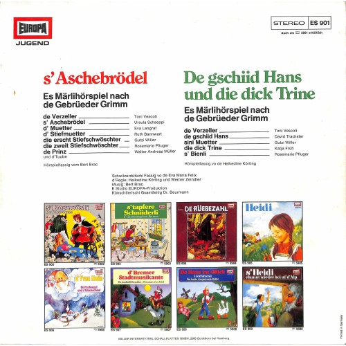 s'Aschebrödel, De gschiid Hans und die dick Trine - Märli mit Toni Vescoli, Ursula Schäppi, Rosemarie Pfluger u.a.