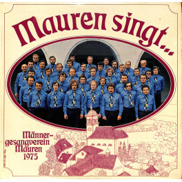 Männergesangverein Mauren - Mauren singt - 1975