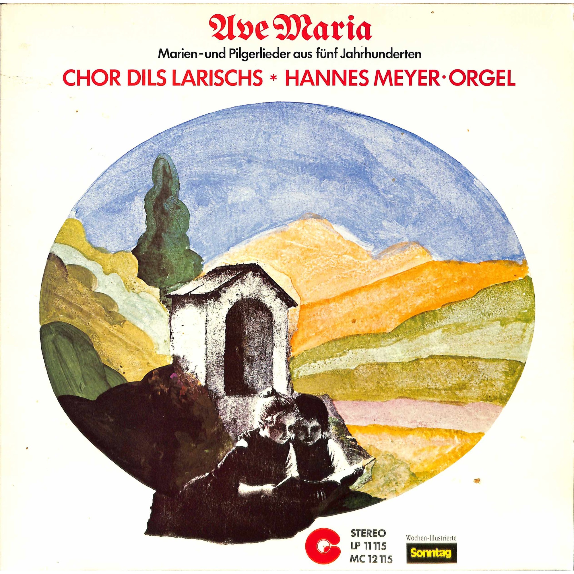 Hannes Meyer - Ave Maria, Chor dils Larisch, Sopransoli Gisula Tscharner - 1980 Hannes Meyer - Ave Maria, Chor dils Larisch, Sopransoli Gisula Tscharner - 1980