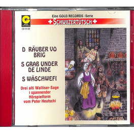 CD Drei alti Wallsiser-Sage - uf Schwiizertütsch