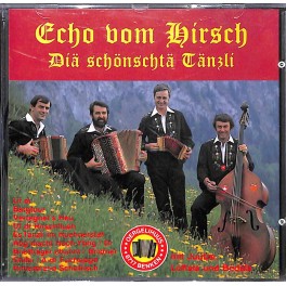 Diä schönschtä Tänzli - Echo vom Hirsch