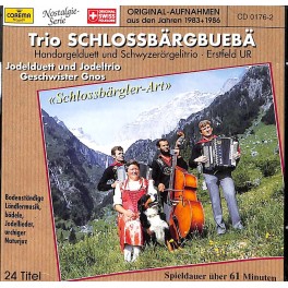 Occ. CD Schlossbärgler-Art, Trio Schlossbärgbuebä