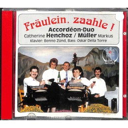 Occ. CD Accordéon-Duo Henchoz / Müller - Fräulein, zaahle!