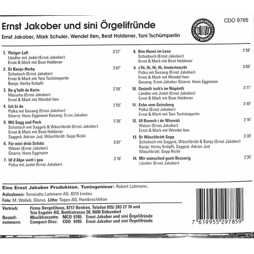 CD Ernst Jakober und sini Oergelifründe