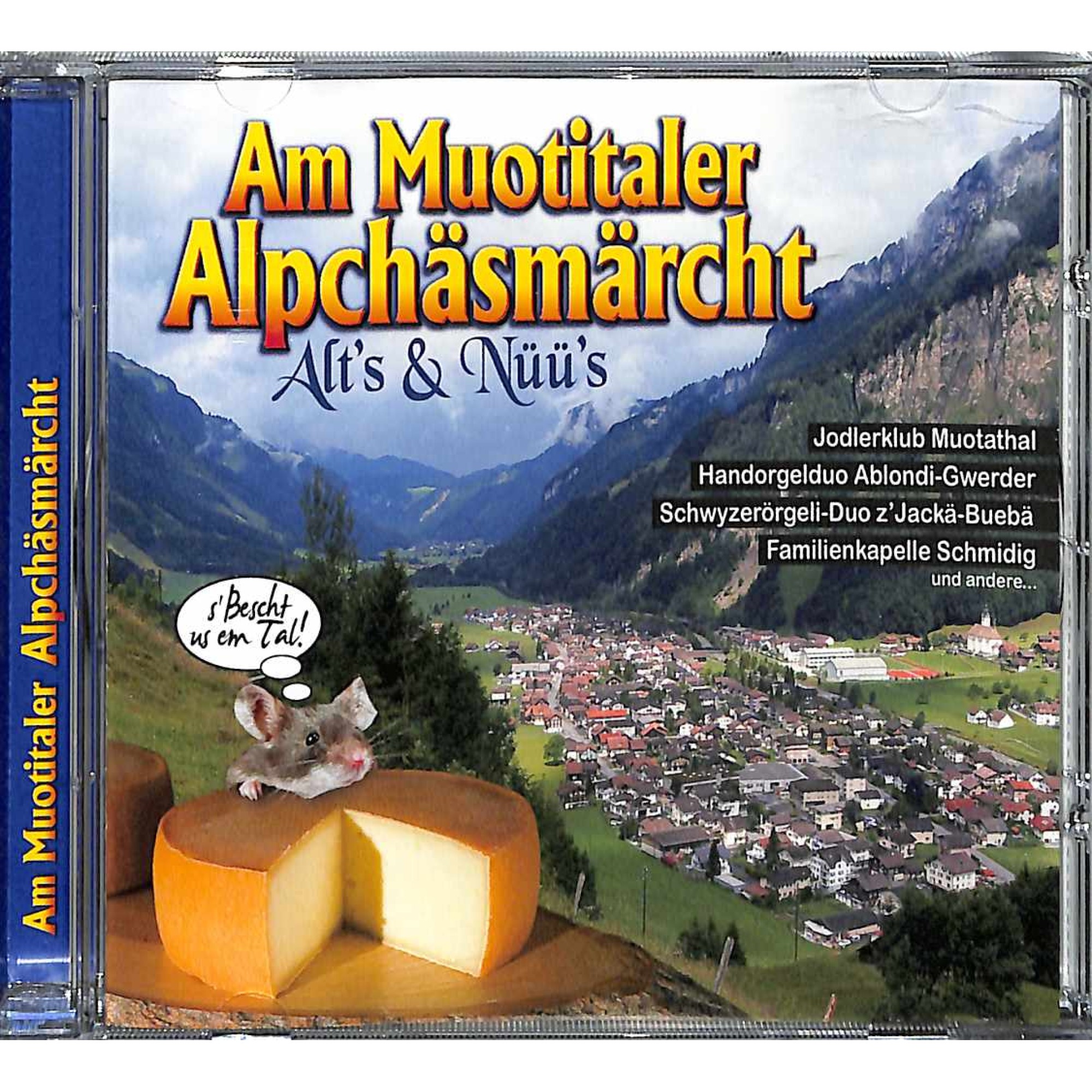 CD Am Muotitaler Alpchäsmärcht - Alt's & Nüü's - diverse CD Am Muotitaler Alpchäsmärcht - Alt's & Nüü's - diverse