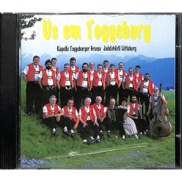 CD Kapelle Toggeburger Gruess u. Jodelchörli Lütisburg - Us em Toggeburg