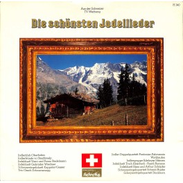 CD-Kopie von Vinyl: Die schönsten Jodellieder - 1983