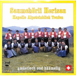 CD-Kopie von Vinyl: Saumchörli Herisau, Kapelle Alpsteinblick - gmüetlech ond häämelig
