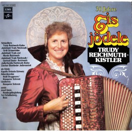 CD-Kopie von Vinyl: Trudy Reichmuth-Kistler - 30 Jahre eis jödele