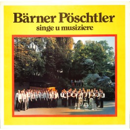 CD-Kopie von Vinyl: Bärner Pöschtler singe u musiziere - Postmännerchor Bern, Kapelle Posthorn Bern