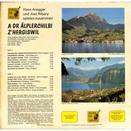 CD-Kopie von Vinyl: Hans Aregger und Jost Ribary - A dr Älplerchilbi z'Herigiswil - 1976