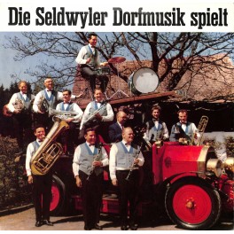 CD-Kopie von Vinyl: Seldwyler Dorfmusik spielt, Ltg. Jakob Farner - 1967