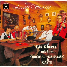 CD-Kopie von Vinyl: Lis Glaris mit ihrer Original Huusmusig & Gäste - Glarner Stubete
