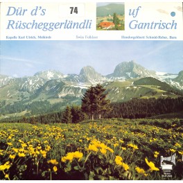 CD-Kopie von Vinyl: Dür d's Rüscheggerländli uf Gantrisch - Karl Ulrich Meikirch - Schmid-Reber Bern