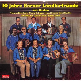 CD-Kopie von Vinyl: 10 Jahre Bärner Ländlerfründe mit Gästen - 1979