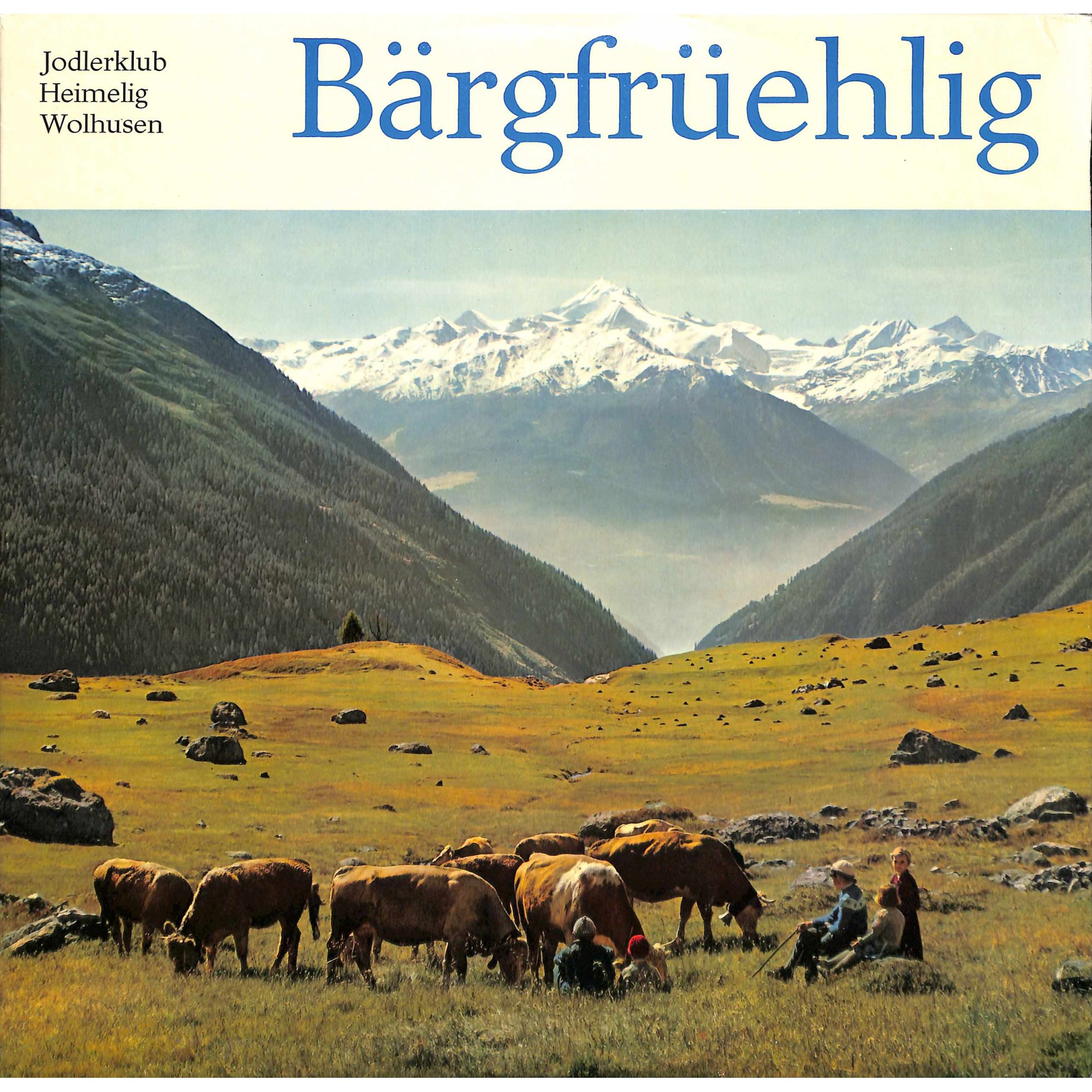 CD-Kopie von Vinyl: Jodlerklub Heimelig Wolhusen Ltg. Josef Erni - Bärgfrüehlig CD-Kopie von Vinyl: Jodlerklub Heimelig Wolhusen Ltg. Josef Erni - Bärgfrüehlig