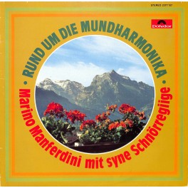 CD-Kopie von Vinyl: Marino Manferdini mit syne Schnörregiige - Rund um die Mundharmonika - 1979