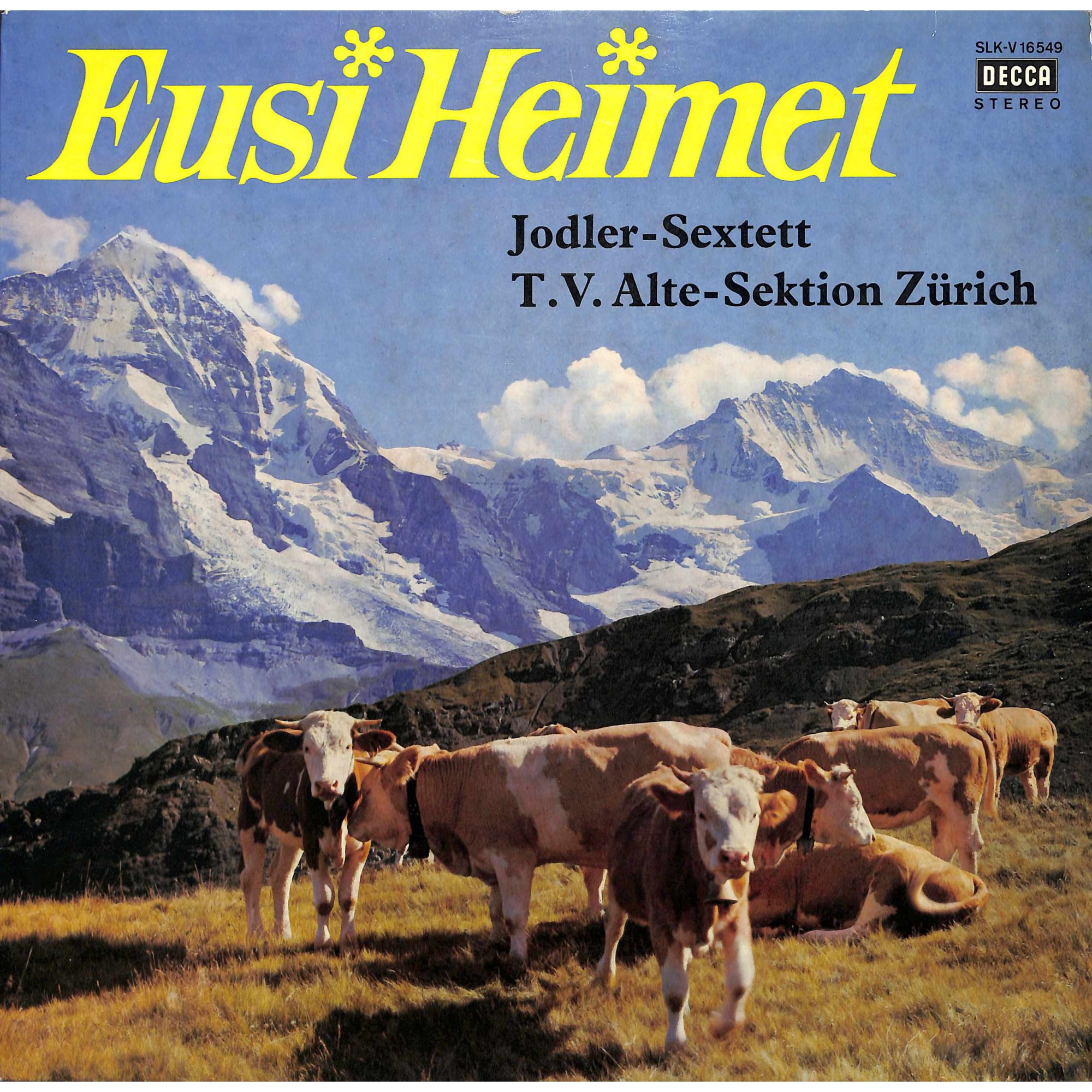 Occ. LP Vinyl: Jodler-Sextett T.V. Alte-Sektion Zürich, Eusi Heimet Occ. LP Vinyl: Jodler-Sextett T.V. Alte-Sektion Zürich, Eusi Heimet