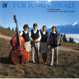 CD-Kopie von Vinyl: Ländlerkapelle Geschwister Amstalden Luzern