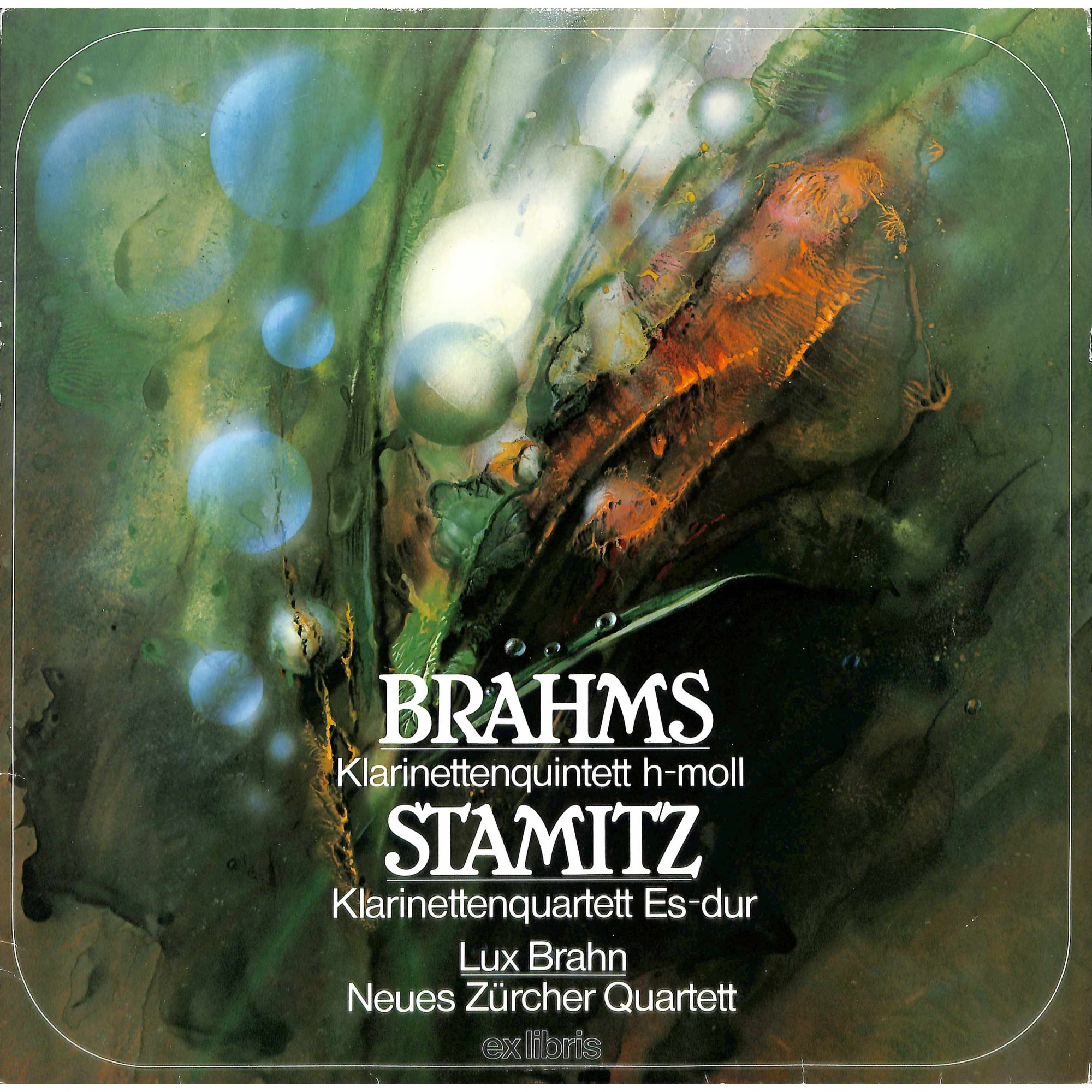 LP + CD: Neues Zürcher Quartett - Brahms Stamitz Lux Brahn - 1978 LP + CD: Neues Zürcher Quartett - Brahms Stamitz Lux Brahn - 1978