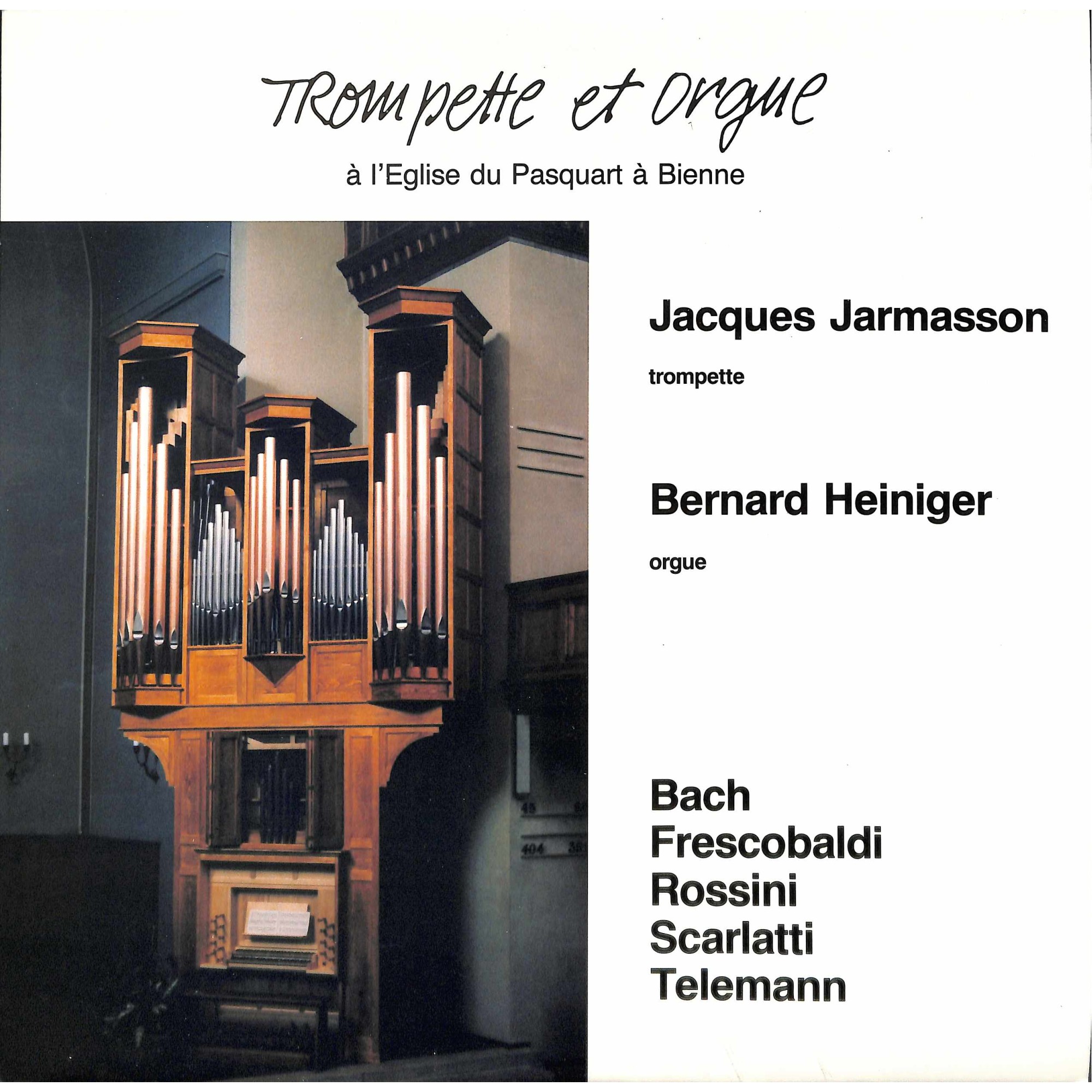 LP + CD: Trompette et Orgue - Jacques Jarmasson, Bernard Heiniger (signiert) LP + CD: Trompette et Orgue - Jacques Jarmasson, Bernard Heiniger (signiert)