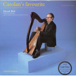 LP + CD: Derek Bell With The Chieftains And The New Irish Chamber Orchestra – Carolan's Favourite - 1981