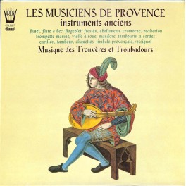LP + CD: Les musiciens de Provence instruments anciens - 1980