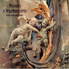 CD-Kopie von Vinyl: Händel – Orgelkonzerte - Concertos Pour Orgue