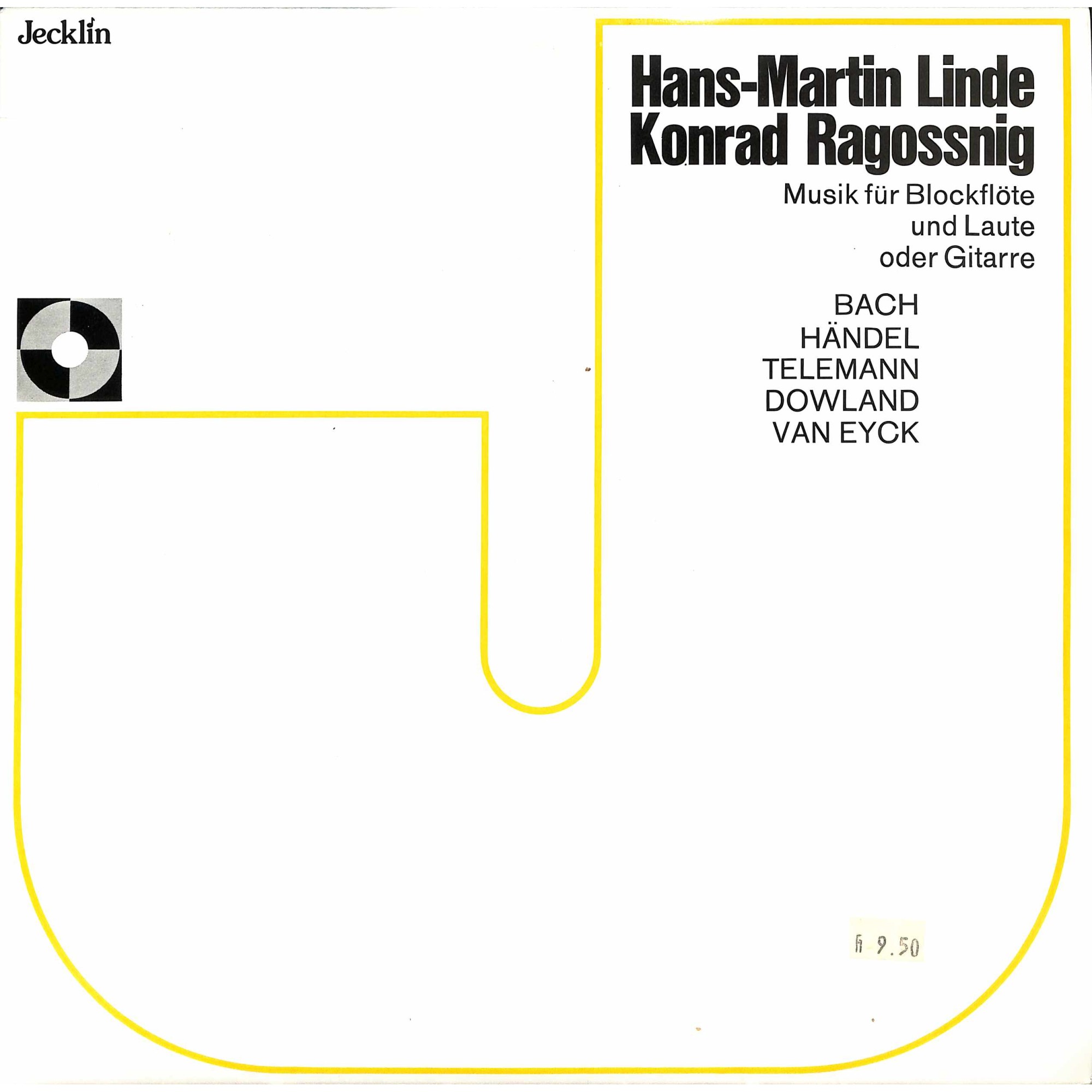 CD: Hans-Martin Linde, Konrad Ragossnig-Bach/Händel/Telemann/Dowland/Van Eyck – Jecklin 525 CD: Hans-Martin Linde, Konrad Ragossnig-Bach/Händel/Telemann/Dowland/Van Eyck – Jecklin 525