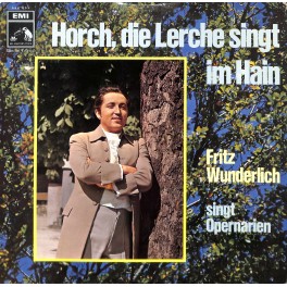 CD-Kopie von Vinyl: Fritz Wunderlich – Horch, Die Lerche Singt Im Hain (Fritz Wunderlich Singt Opernarien)