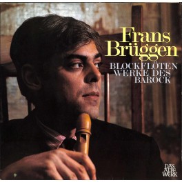 CD-Kopie von Vinyl: Frans Brüggen – Blockflötenwerke Des Barock - 1970