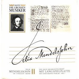 CD-Kopie von Vinyl: Felix Mendelssohn – Felix Mendelssohn In 4 Folgen · Band II - 1967