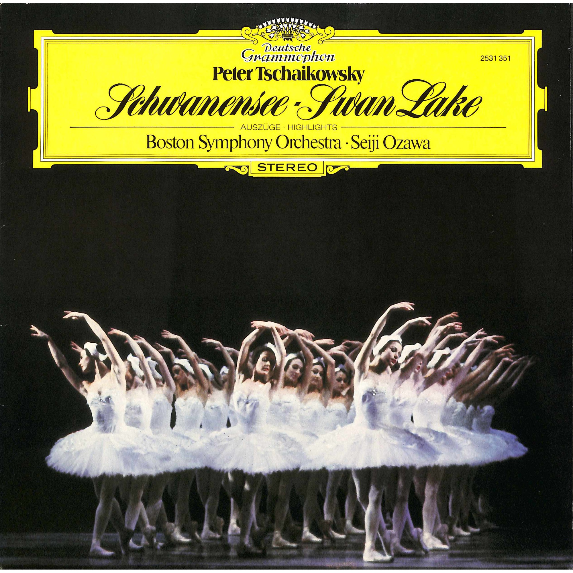 CD + LP: Peter Tschaikovsky – Boston Symphony Orchestra · Seiji Ozawa – Schwanensee - (Auszüge · Highlights) 1984 CD + LP: Peter Tschaikovsky – Boston Symphony Orchestra · Seiji Ozawa – Schwanensee - (Auszüge · Highlights) 1984