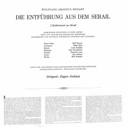CD + LP: Wolfgang Amadeus Mozart - Erika Köth, Fritz Wunderlich, Kurt Böhme, Eugen Jochum – Die Entführung Aus Dem Serail - 2LPs