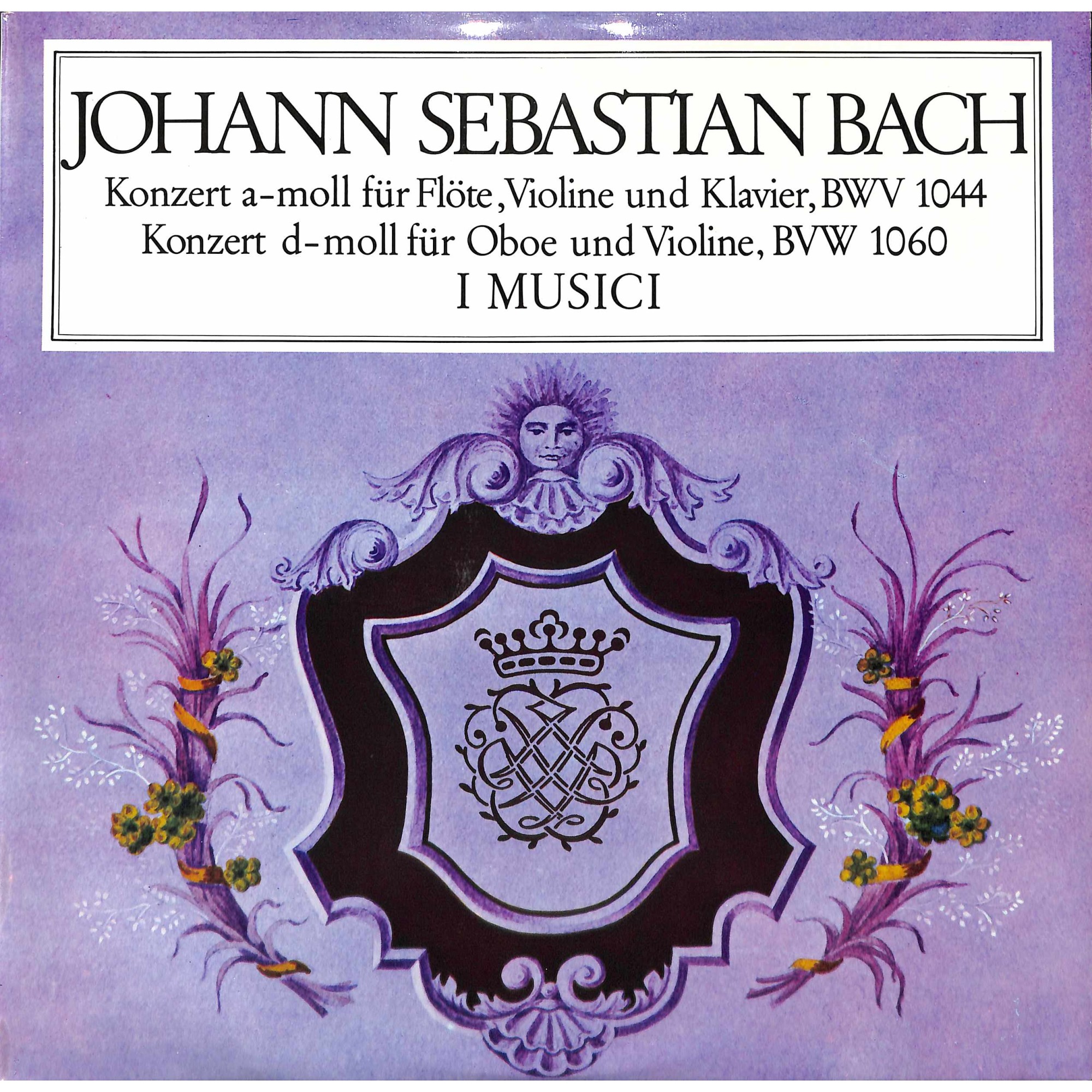 CD + LP: Bach, I Musici – Konzert A-Moll Für Flöte, Violine Und Klavier, BWV 1044 / Konzert D-Moll Für Oboe Und Violine, BWV 1060 CD + LP: Bach, I Musici – Konzert A-Moll Für Flöte, Violine Und Klavier, BWV 1044 / Konzert D-Moll Für Oboe Und Violine, BWV 1060