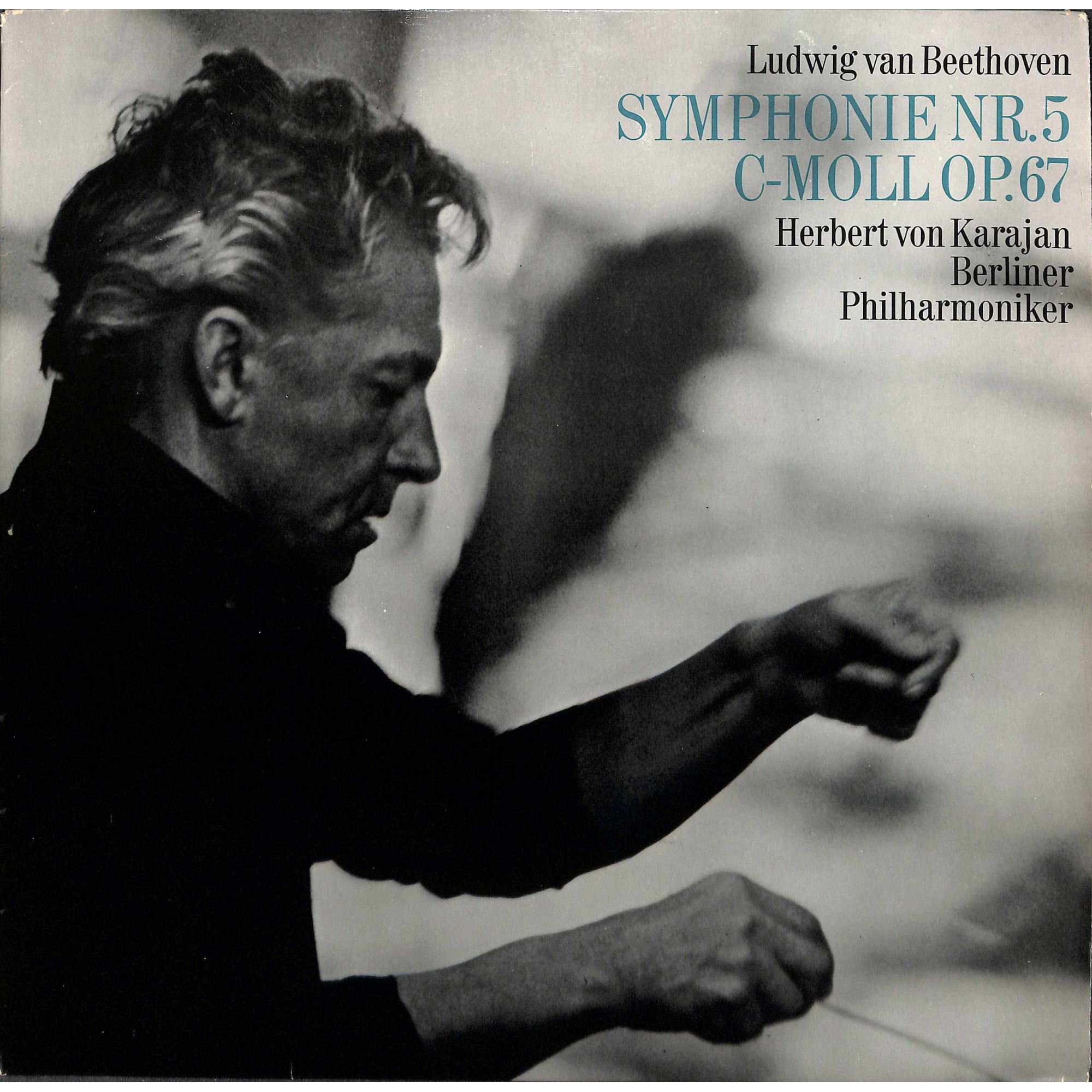 CD + LP: Ludwig van Beethoven / Berliner Philharmoniker, Herbert von Karajan – Symphonie Nr. 5 C-Moll Op. 67 CD + LP: Ludwig van Beethoven / Berliner Philharmoniker, Herbert von Karajan – Symphonie Nr. 5 C-Moll Op. 67