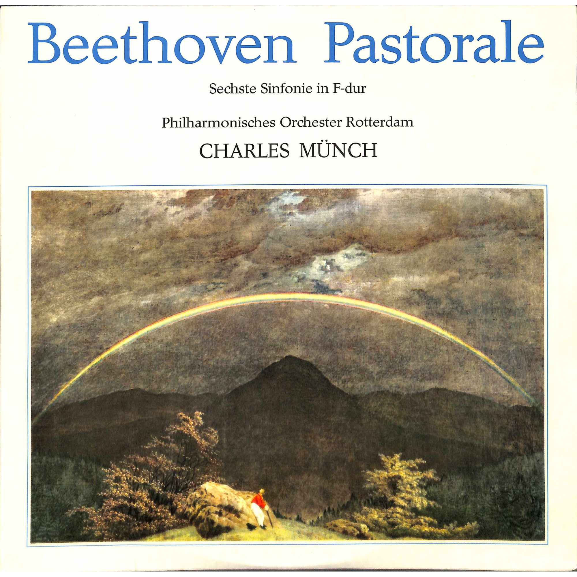 CD + LP: Beethoven, Philharmonisches Orchester Rotterdam, Charles Münch – Beethoven Pastorale - Sechste Sinfonie In F-Dur CD + LP: Beethoven, Philharmonisches Orchester Rotterdam, Charles Münch – Beethoven Pastorale - Sechste Sinfonie In F-Dur